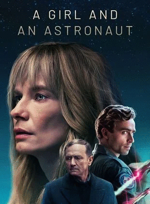 Affiche de la série 'A girl and an astronaut